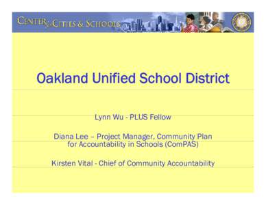 Oakland Unified School District / Oakland /  California / Data sharing