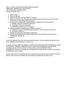 Town of Verona Ordinance Committee Meeting Agenda Wednesday, September 21, 2016 3:40 pm Town Hall, 335 N. Nine Mound Rd Verona, WI.