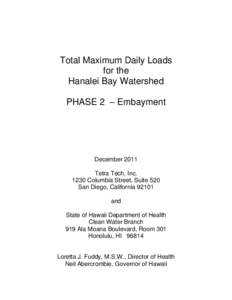 Total Maximum Daily Loads for the Hanalei Bay Watershed PHASE 2 – Embayment  December 2011