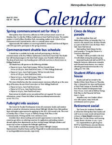 Metropolitan State University  April 25, 2014 Vol. 41 No. 59  Calendar