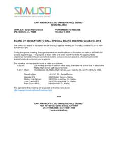 SANTA MONICA-MALIBU UNIFIED SCHOOL DISTRICT NEWS RELEASE CONTACT: Sarah Wahrenbrock, extFOR IMMEDIATE RELEASE