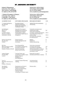 ST. ANDREWS UNIVERSITY School of Management University of St. Andrews The Gateway, North Haugh St Andrews, Fife, KY16 9SS