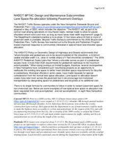 Page 1 of 3  NHDOT BPTAC Design and Maintenance Subcommittee: Lane Space Re-allocation following Pavement Overlays The NHDOT Traffic Bureau operates under the New Hampshire Statewide Bicycle and Pedestrian Plan ( http://