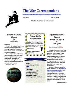The War Correspondent Newsletter of the Ray Fawcett Chapter of the Central Ohio Civil War Roundtable  April 2014                                               
