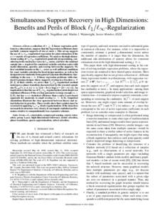 IEEE TRANSACTIONS ON INFORMATION THEORY, VOL. 57, NO. 6, JUNE[removed]Simultaneous Support Recovery in High Dimensions: Benefits and Perils of Block `1=` -Regularization