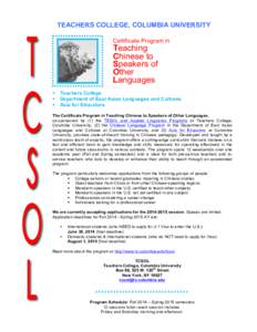 TEACHERS COLLEGE, COLUMBIA UNIVERSITY Certificate Program in Teaching Chinese to Speakers of