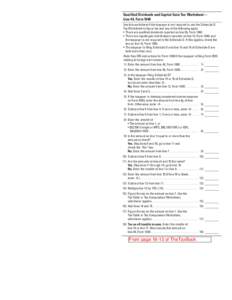 Capital Loss Carryover Worksheet—Lines 6 and 14, Schedule D Use this worksheet to ﬁgure capital loss carryovers from 2007 to 2008 if 2007 Schedule D, line 21, is a loss and (a) that loss is a smaller loss than the lo