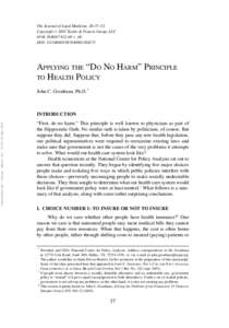 The Journal of Legal Medicine, 28:37–52 Copyright C 2007 Taylor & Francis Group, LLC $12.00 + .00 DOI:   APPLYING THE “DO NO HARM” PRINCIPLE