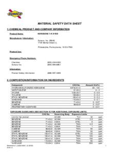 MATERIAL SAFETY DATA SHEET 1. CHEMICAL PRODUCT AND COMPANY INFORMATION Product Name: KEROSENE 1-K DYED