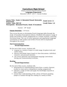 Canterbury High School Ottawa-Carleton District School Board Languages Department Semester I 2010 – 2011 – Course Outline _______________________________________________________________________ _