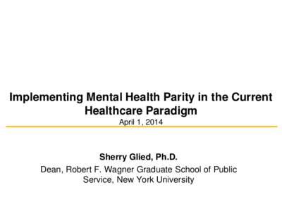 Mental Health in the Era of Health Reform