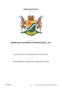 MPUMALANGA PROVINCE __________ __________  MPUMALANGA ADJUSTMENTS APPROPRIATION BILL, 2014