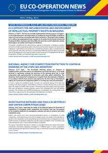 EU CO-OPERATION NEWS Newsletter of the Delegation of the European Union to Moldova №33, 14 May, 2012 GOOD GOVERNANCE, RULE OF LAW AND FUNDAMENTAL FREEDOMS