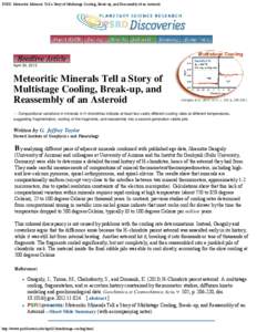 PSRD: Meteoritic Minerals Tell a Story of Multistage Cooling, Break-up, and Reassembly of an Asteroid