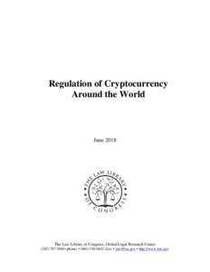 Regulation of Cryptocurrency Around the World