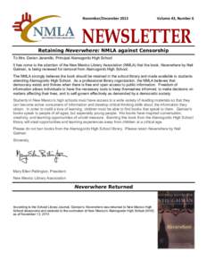 November/December[removed]Volume 43, Number 6 Retaining Neverwhere: NMLA against Censorship To Mrs. Darian Jaramillo, Principal Alamogordo High School