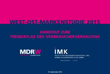 WEST-OST-MARKENSTUDIE 2014