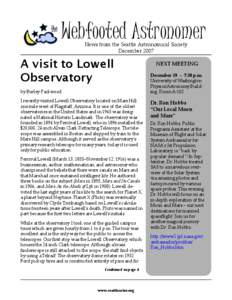Webfooted Astronomer News from the Seattle Astronomical Society December 2007 A visit to Lowell Observatory