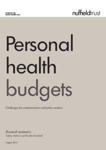 Personal health budgets Challenges for commissioners and policy-makers  Research summary