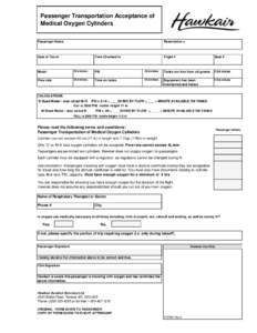 Passenger Transportation Acceptance of Medical Oxygen Cylinders Passenger Name Reservation #