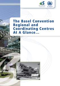 BASEL CONVENTION the world environmental agreement on wastes UNEP