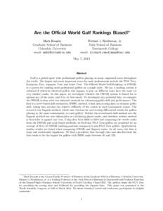 Are the Official World Golf Rankings Biased?∗ Mark Broadie Graduate School of Business Columbia University email: [removed]