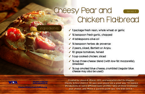 Cheesy Pear and Chicken Flatbread Serves 4 ingredients