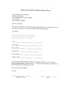 Kosrae State Birth Certificate Request Form Kosrae Branch Statistics Office Division of Statistics FSM Department of Economic Affairs P.O. Box 878