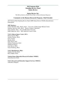 2015 Immune Risk Standing Review Panel Status Review Status Review for: The Risk of Adverse Health Event Due to Altered Immune Response