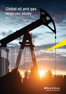 Global oil and gas reserves study 2012 Table of contents Study overview	1