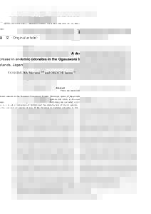 「森林総合研究所研究報告」(Bulletin of FFPRI), Vol.4, No.1 (No.394), , Mar. 2005  論 文（Original article） A decrease in endemic odonates in the Ogasawara Islands, Japan YOSHIMURA Mayumi 1)* an