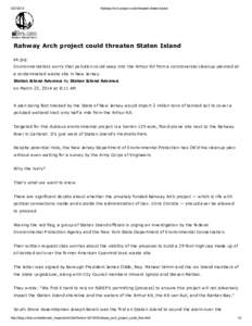 [removed]Rahway Arch project could threaten Staten Island Rahway Arch project could threaten Staten Island ak.jpg
