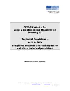 CEIOPS-DOC[removed]January 2010 CEIOPS’ Advice for Level 2 Implementing Measures on Solvency II:
