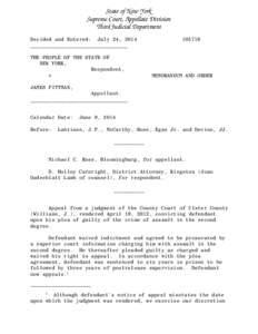 State of New York Supreme Court, Appellate Division Third Judicial Department Decided and Entered: July 24, 2014 ________________________________ THE PEOPLE OF THE STATE OF