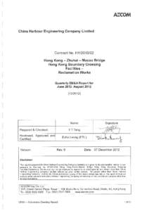 Contract No. HY[removed]Hong Kong-Zhuhai-Macao Bridge Hong Kong Boundary Crossing Facilities – Reclamation Works Quarterly EM&A Summary Report for June[removed]August 2012