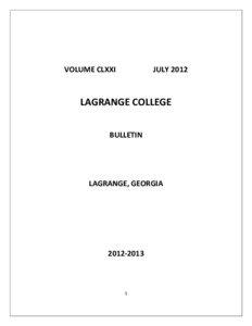 Geography of the United States / Great South Athletic Conference / LaGrange College / LaGrange /  Georgia / North Central Association of Colleges and Schools / Joseph Louis Lagrange / University of North Alabama / Council of Independent Colleges / Geography of Georgia / Georgia