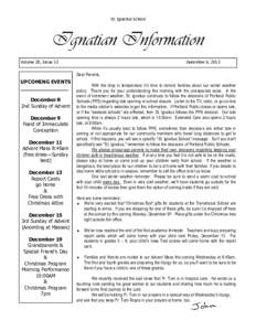 St. Ignatius School  Ignatian Information Volume 20, Issue 13  December 6, 2013