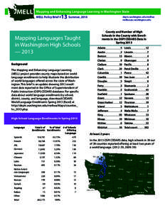 MELL	  Mapping and Enhancing Language Learning in Washington State 13 Summer, 2014