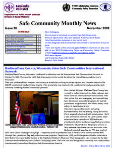 Department of Public Health Sciences Division of Social Medicine Safe Community Monthly News Issue 28