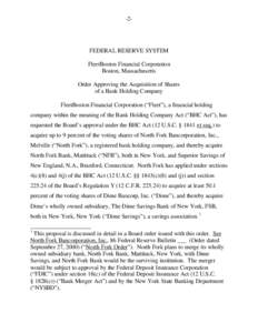 -2-  FEDERAL RESERVE SYSTEM FleetBoston Financial Corporation Boston, Massachusetts Order Approving the Acquisition of Shares