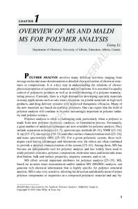 CH A P TE R  1 OVERVIEW OF MS AND MALDI MS FOR POLYMER ANALYSIS
