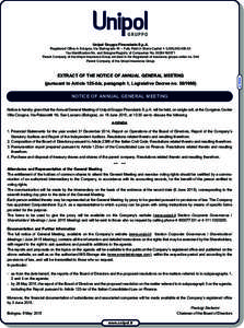 Unipol Gruppo Finanziario S.p.A. Registered Office in Bologna, Via Stalingrado 45 – Fully Paid-in Share Capital ¤ 3,365,292,Tax Identification No. and Bologna Registry of Companies NoParent Compan