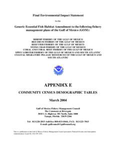 Final Environmental Impact Statement for the Generic Essential Fish Habitat Amendment to the following fishery management plans of the Gulf of Mexico (GOM): SHRIMP FISHERY OF THE GULF OF MEXICO