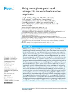 Sizing ocean giants: patterns of intraspecific size variation in marine megafauna Craig R. McClain1,2 , Meghan A. Balk3 , Mark C. Benfield4 , Trevor A. Branch5 , Catherine Chen2 , James Cosgrove6 , Alistair D.M. Dove7 , 