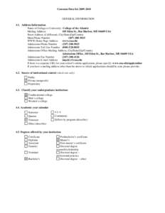 Integrated Postsecondary Education Data System / Common Data Set / SAT / ACT / Rolling admission / Early decision / College admissions in the United States / University and college admissions / Education / Knowledge