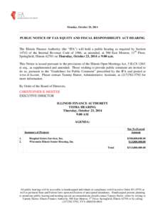 Monday, October 20, 2014  ______________________________________________________________________________ PUBLIC NOTICE OF TAX EQUITY AND FISCAL RESPONSIBILITY ACT HEARING _________________________________________________