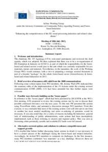 EUROPEAN COMMISSION ENTERPRISE AND INDUSTRY DIRECTORATE-GENERAL Resources Based, Manufacturing and Consumer Goods Industries Raw Materials, Metals, Minerals and Forest-based Industries  Ad hoc Working Group