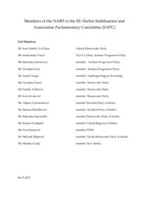 Members of the NARS to the EU-Serbia Stabilisation and Association Parliamentary Committee (SAPC) Full Members Mr Ivan Andrić, Co-Chair