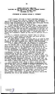 77 SENATE JUDICIARY COMMITTEE HEARINGS ON THE NOMINATION OF JUDGE ANTHONY KENNEDY FOR THE U.S. SUPREME COURT DECEMBER 14, 1987 STATEMENT OF SENATOR GORDON J. HUMPHREY