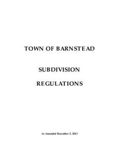 TOWN OF BARNSTEAD SUBDIVISION REGULATIONS As Amended December 5, 2013